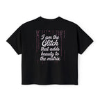 Women's Boxy Tee — “I Am the Glitch That Adds Beauty to the Matrix” Graphic Tee