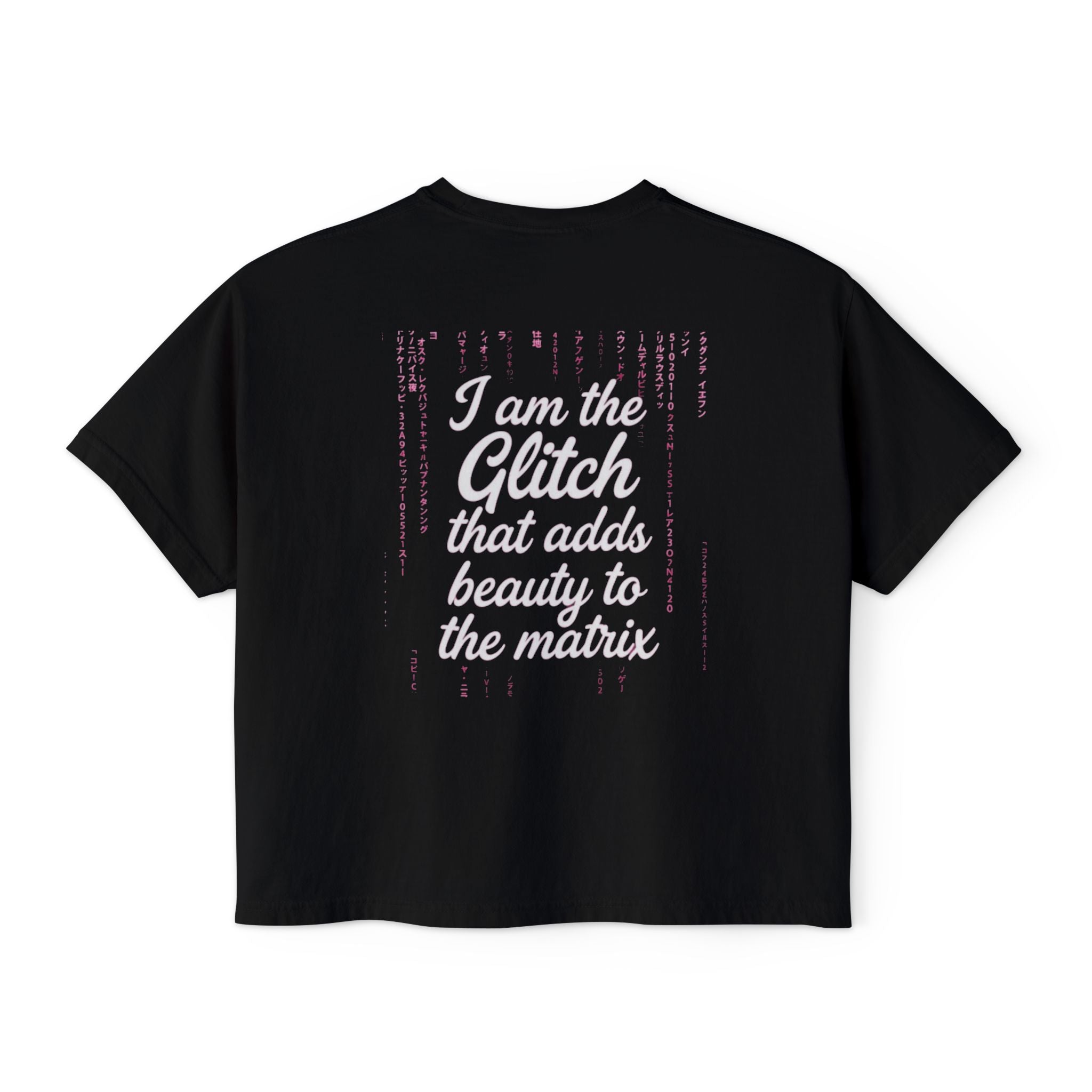 Women's Boxy Tee — “I Am the Glitch That Adds Beauty to the Matrix” Graphic Tee
