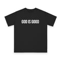 God Is Good Tee — Inspirational Christian T-Shirt (front: GOD IS GOOD, back: You Are Preparing Yourself To Fulfill A Prophecy)