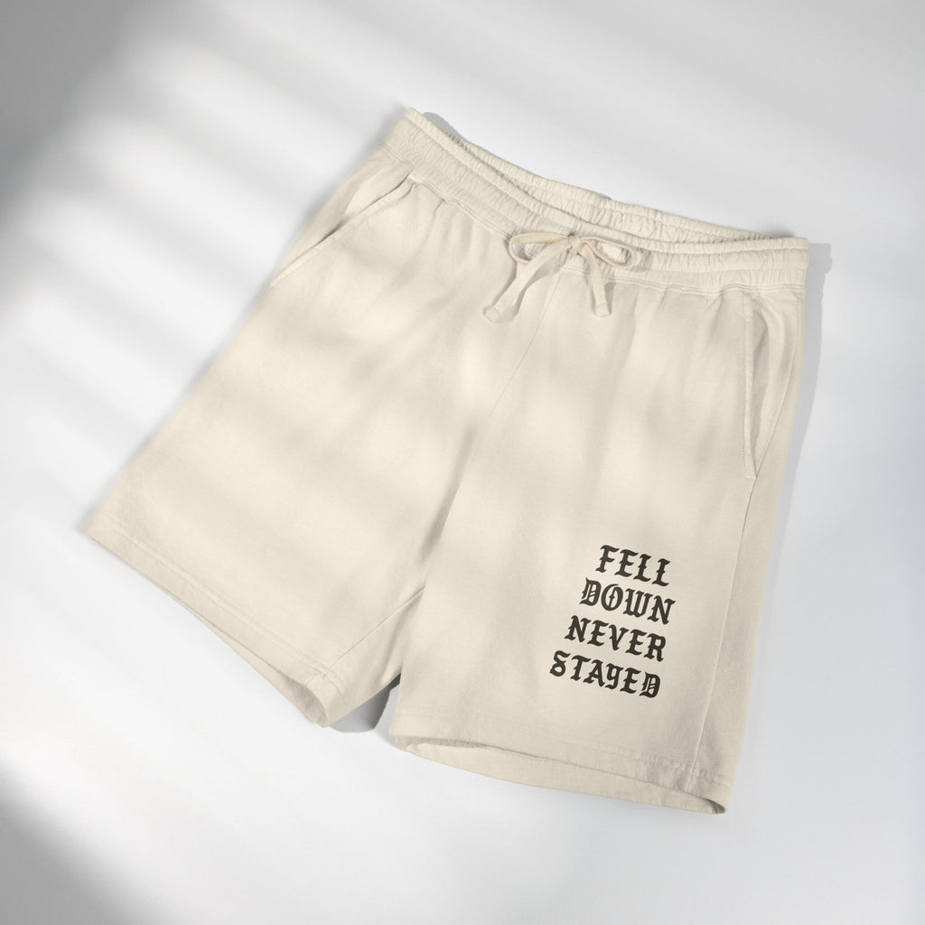 Fleece Sweat Shorts — “Fell Down Never Stayed” Motivational Lounge Shorts